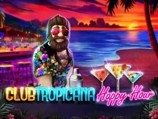 Club Tropicana – Happy Hour